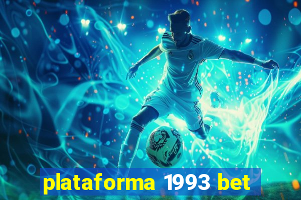 plataforma 1993 bet